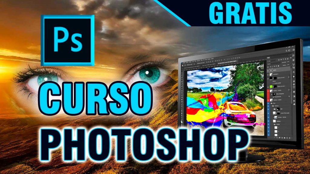 Curso Adobe Photoshop 2020 COMPLETO Curso Adobe Photoshop 2020 COMPLETO